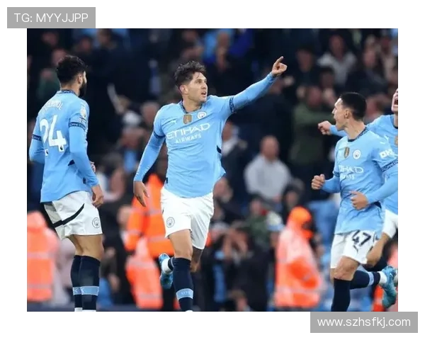 斯通斯+迪亚斯：曼城防线核心搭档解析